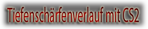 Schalter-Tiefenschärfenverlauf